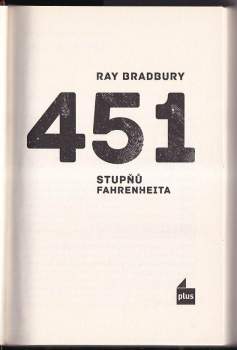 Ray Bradbury: 451 stupňů Fahrenheita