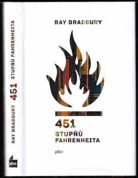 451 stupňů Fahrenheita - Ray Bradbury (2015, Plus) - ID: 1857688
