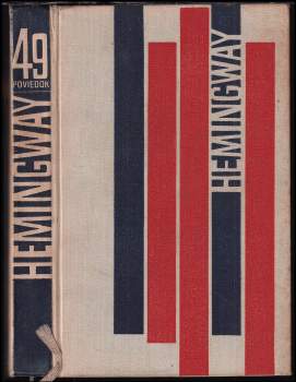 Ernest Hemingway: 49 poviedok