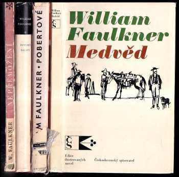 William Faulkner: 4x Faulkner:  Medvěd + Divoké palmy + Pobertové + Nepřemožení