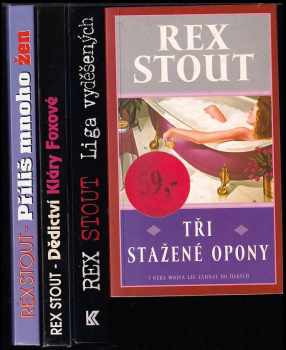 4x Rex Stout -  Liga vyděšených + Tři stažené opony + Dědictví Kláry Foxové + Příliš mnoho žen