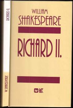 William Shakespeare: 4X  William Shakespeare - Jindřich IV díl první + Jindřich IV díl druhý + Jindřich V + Richard II