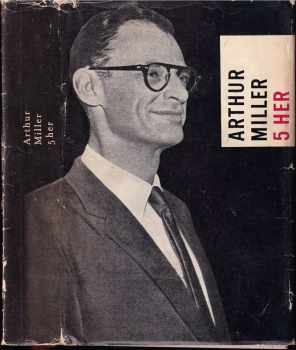 Arthur Miller: 5 her