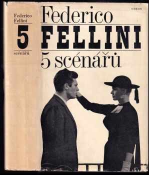 Federico Fellini: 5 scénářů