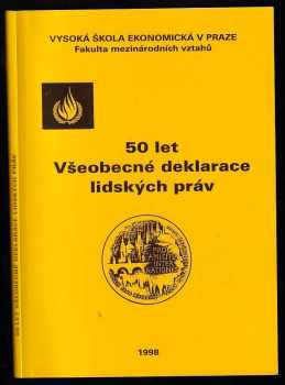 Jiří Hájek: 50 let Všeobecné deklarace lidských práv