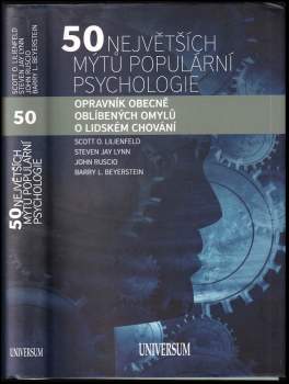 Scott O Lilienfeld: 50 největších mýtů populární psychologie