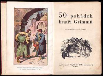 Jacob Ludwig Karl Grimm: 50 pohádek bratří Grimmů