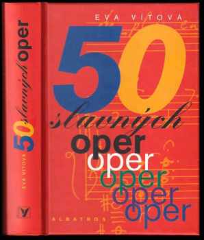 50 slavných oper