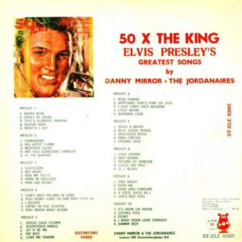 Danny Mirror: 50 X The King - Elvis Presley's Greatest Songs