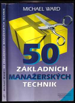50 základních manažerských technik