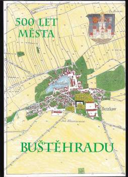 500 let města Buštěhradu