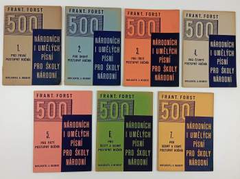 František Forst: 500 národních i umělých písní pro školy národní