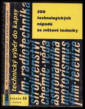 500 technologických nápadů ze světové techniky