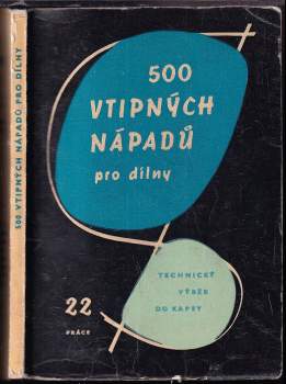 500 vtipných nápadů pro dílny