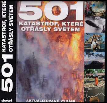 501 katastrof, které otřásly světem
