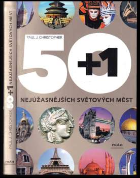 Paul Christopher: 50+1 nejúžasnějších světových měst