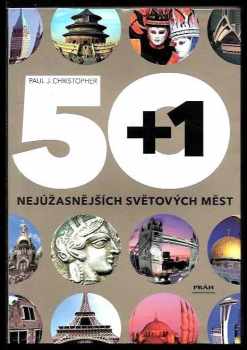50+1 nejúžasnějších světových měst