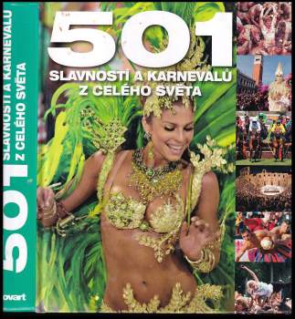 501 slavností a karnevalů z celého světa