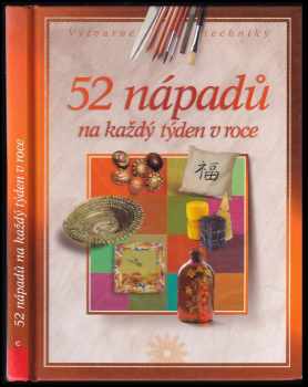 52 nápadů na každý týden v roce