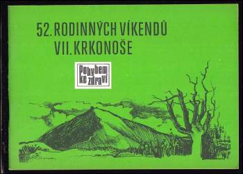 52 rodinných víkendů
