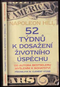 Napoleon Hill: 52 týdnů k dosažení životního úspěchu