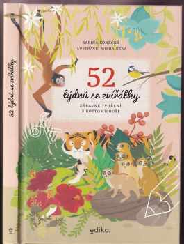 Konečná Sabina: 52 týdnů se zvířátky