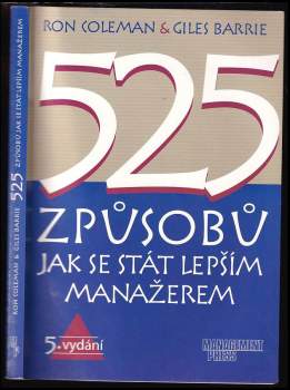 Ron Coleman: 525 způsobů jak se stát lepším manažerem