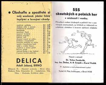 Velen Fanderlík: 555 skautských a polních her v místnosti i venku