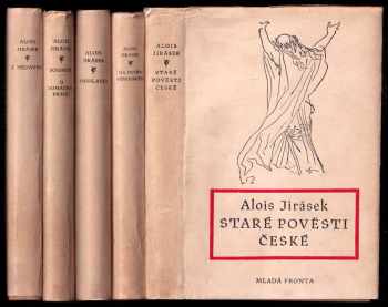 5x Alois Jirásek - Na dvoře vévodském +Psohlavci + Staré pověsti české + U domácího prahu + Znedávna