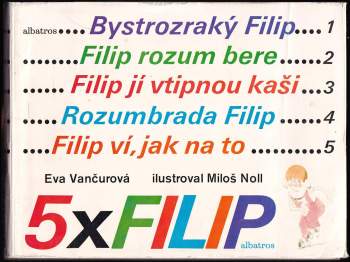 Eva Vančurová: 5x Filip