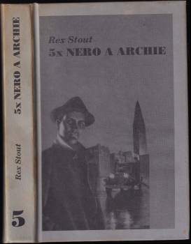 Rex Stout: 5x Nero a Archie