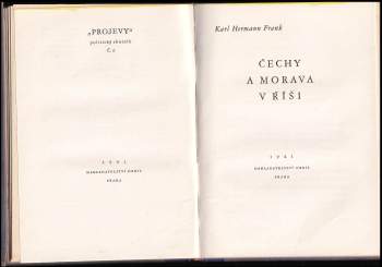 Joseph Goebbels: 6 děl v 1 svazku : Spolužití Čechů a Němců + Projev říšského ministra propagandy Dr. Goebbelse k českým kulturním pracovníkům v Berlíně 11. září 1940 + Mírové dílo Adolfa Hitlera + Dva projevy + Čechy a Morava v říši + Nový hospodářský obraz světa