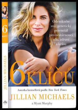 Jillian Michaels: 6 klíčů