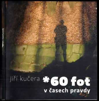 *60 fot v časech pravdy
