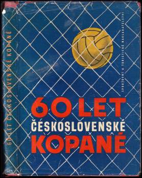Josef Pondělík: 60 let československé kopané