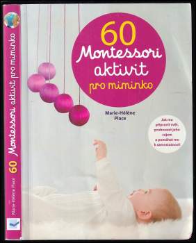 60 Montessori aktivit pro miminko