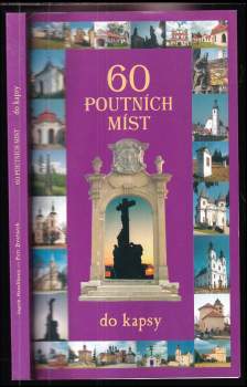 Petr Dvořáček: 60 poutních míst