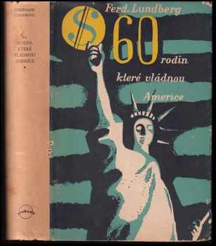 60 rodin, které vládnou Americe