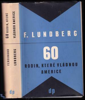60 rodin, které vládnou Americe