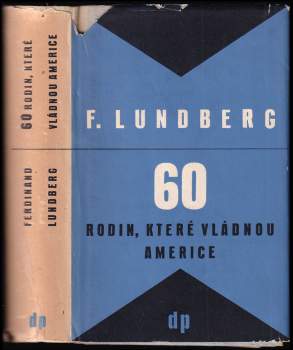 60 rodin, které vládnou Americe