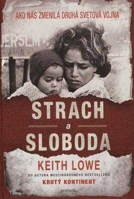 Strach a sloboda