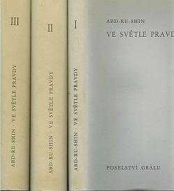 Ve světle pravdy : Sv.2 - poselství Grálu - Abd-ru-shin (1967, Alexandr Bernhardt)