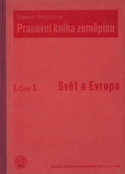 Pracovní kniha zeměpisu pro I. třídu měšťanských a středních škol