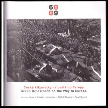 68/89 : české křižovatky na cestě do Evropy