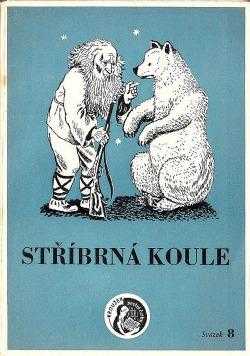 Selma Lagerlöf: Stříbrná koule [a jiné povídky