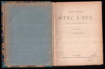 Charles Dickens: 6X Beletrie: Otec a syn + Bojovník za svobodu + Pro své přesvědčení + Vojenské novely + Tři povídky americké + Mstitel