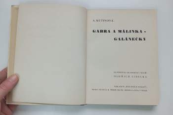 Amálie Kutinová: 6X Gabra a Málinka: Gabra a Málinka - galánečky + Gabra a Málinka v Praze + Gabra a Málinka v čarovné zemi + Gabra a Málinka, povedené dcerky + Gabra a Málinka se učí latinsky + Gabra a Málinka ve městě