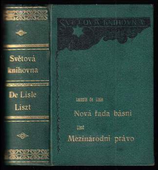 6x J. OTTO - Nová řada básní + Mezinárodní právo + Píseň míru + Můj Trott + Básně + Šimona Lomnického z Budče Vybrané rýmování - Henry Wadsworth Longfellow, Jan Lier, Charles-Marie Leconte de Lisle, Charles Maria Leconte de Liste, André Lichtenberger, Franz von Liszt, Šimon Lomnický z Budče, Henry Wadsworth Longfellow, Jan Lier, Charles-Marie Leconte de Lisle, Charles Maria Leconte de Liste, André Lichtenberger, Franz von Liszt, Šimon Lomnický z Budče (1900, nákladem J. Otty) - ID: 827362