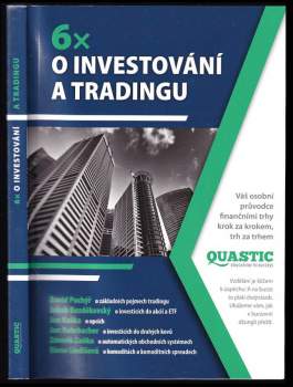 6x o investování a tradingu