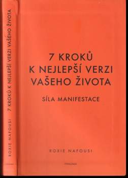 Roxie Nafousi: 7 kroků k nejlepší verzi vašeho života